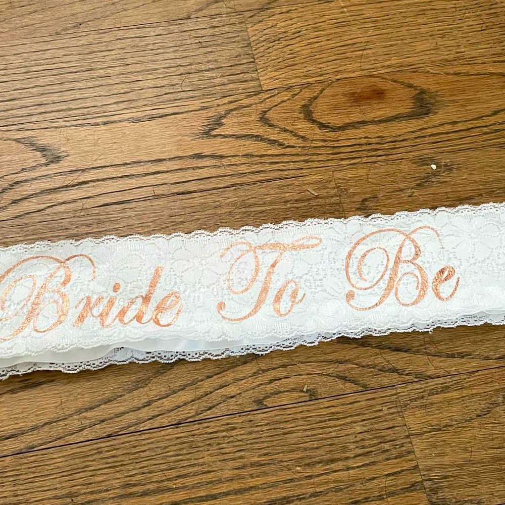 Bride to be sash